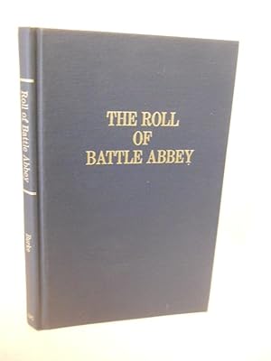 Bild des Verkufers fr The Roll of Battle Abbey, Annotated zum Verkauf von Gil's Book Loft