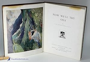 Immagine del venditore per Now We'll Try Oils venduto da Bluebird Books (RMABA, IOBA)