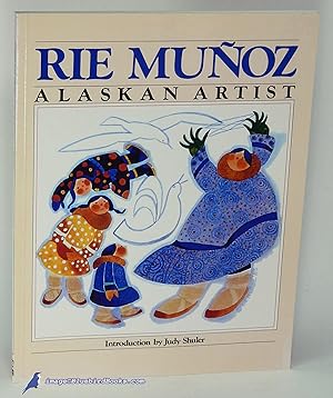 Immagine del venditore per Rie Muoz: Alaskan Artist venduto da Bluebird Books (RMABA, IOBA)