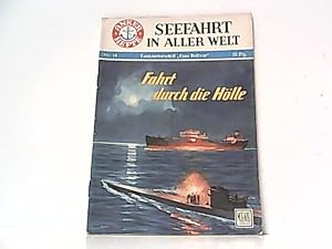 Imagen del vendedor de Heft Nr 14. Tankmotorschiff " Esso Bolivar ". Fahrt durch die Hlle. Seefahrt in aller Welt. a la venta por Antiquariat Ehbrecht - Preis inkl. MwSt.