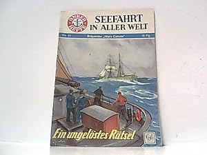 Imagen del vendedor de Heft Nr 15. Brigantine " Mary Celeste ". Ein ungelstes Rtsel. Seefahrt in aller Welt. a la venta por Antiquariat Ehbrecht - Preis inkl. MwSt.