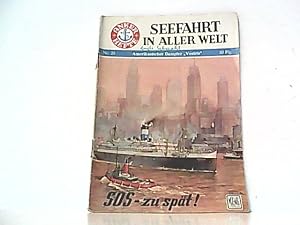 Imagen del vendedor de Heft Nr 25. SOS - zu spt ! Amerikanischer Dampfer Vestris. Seefahrt in aller Welt. a la venta por Antiquariat Ehbrecht - Preis inkl. MwSt.