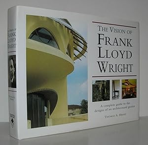 Bild des Verkufers fr THE VISION OF FRANK LLOYD WRIGHT A Complete Guide to the Designs of an Architectural Genius zum Verkauf von Evolving Lens Bookseller