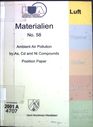 Ambient Air Pollution by As, Cd and Ni Compounds: Position Paper; Final Version October 2000; Mat...