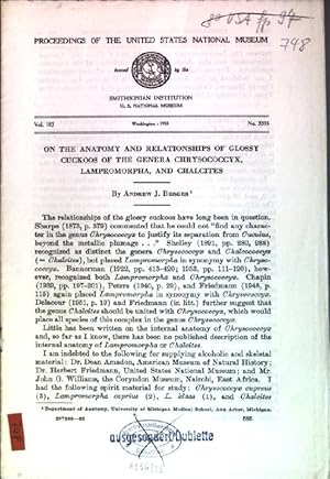 Image du vendeur pour On the Anatomy and Relationships of Glossy Cuckoos of the Genera Chrysococcyx, Lampromorpha, and Chalcities Sonderdruck aus: Proceedings of the United States National Museum, No. 3335, Vol. 103 mis en vente par books4less (Versandantiquariat Petra Gros GmbH & Co. KG)