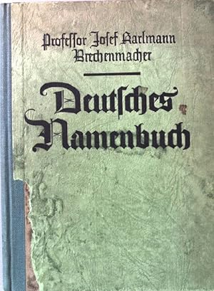 Imagen del vendedor de Deutsches Namenbuch. Deutsche Sprachkunde. Band 3. a la venta por books4less (Versandantiquariat Petra Gros GmbH & Co. KG)