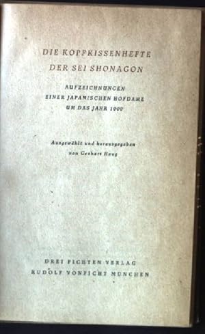 Image du vendeur pour Die Kopfkissenhefte der sei Shonagon mis en vente par books4less (Versandantiquariat Petra Gros GmbH & Co. KG)