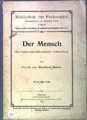 Seller image for Der Mensch: Eine fundamental-philosophische Untersuchung Bibliothek fr Philosophie, Band 3 for sale by books4less (Versandantiquariat Petra Gros GmbH & Co. KG)