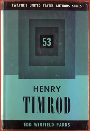 Image du vendeur pour Twayne`s United States Authors Series. 53, Henry Timrod. mis en vente par biblion2