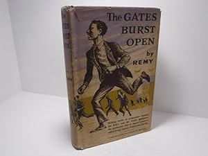 Immagine del venditore per THE GATES BURST OPEN,,exciting Stories of the Co-Operation of RAF & the French Resistance, The Spectacular Raid on Ameins Prison in which Group Captain Pickard Lost His Life venduto da The Secret Bookshop