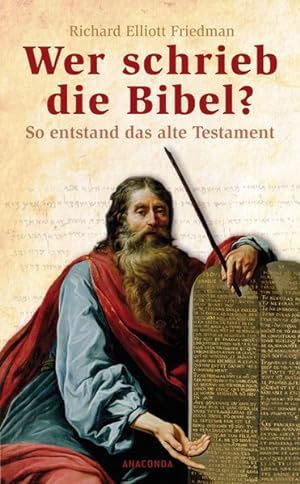 Bild des Verkufers fr Wer schrieb die Bibel? So entstand das alte Testament zum Verkauf von Antiquariat Armebooks