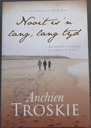 Nooit is 'n lang, lang tyd (Afrikaans Edition)