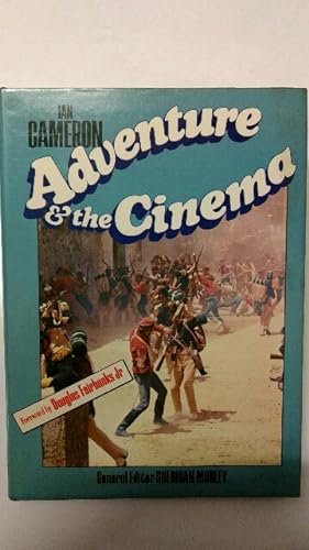 Adventure and the Cinema.