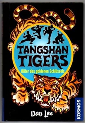 Tangshan Tigers. Hüter des goldenen Schlüssels.