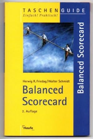 Seller image for Balanced Scorecard. Taschenbuch Guide. Einfach! Praktisch! for sale by Leonardu