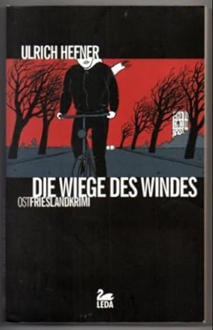 Die Wiege des Windes. Ostfrieslandkrimi.