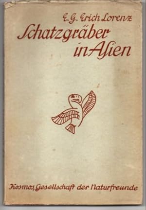 Bild des Verkufers fr Schatzgrber in Asien. Mit Hacke und Schaufel durch den Schutt der Jahrtausende. zum Verkauf von Leonardu