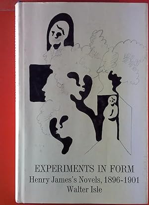 Imagen del vendedor de Experiments in Form. Hebry James`s Novels, 1896 - 1901. a la venta por biblion2