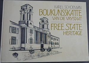 Seller image for Boukunsskatte van die Vrystaat / Free State Heritage for sale by Chapter 1