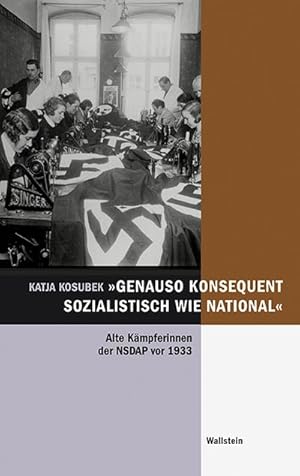 Seller image for genauso konsequent sozialistisch wie national for sale by Rheinberg-Buch Andreas Meier eK