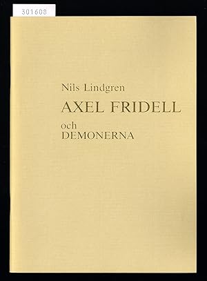 Seller image for Axel Fridell och demonerna. for sale by Hatt Rare Books ILAB & CINOA