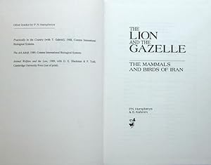 Bild des Verkufers fr The Lion and the Gazelle: the mammals and birds of Iran zum Verkauf von Acanthophyllum Books