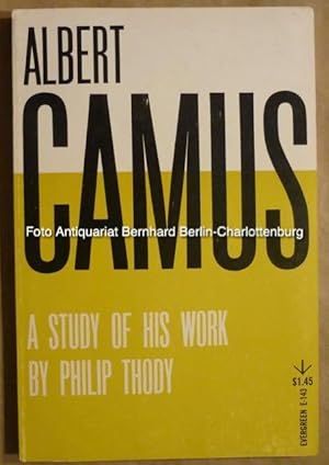 Seller image for Albert Camus. A Study of his Work for sale by Antiquariat Bernhard