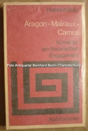Seller image for Aragon, Malraux, Camus. Korrektur am literarischen Engagement (Sprache und Literatur; 56) for sale by Antiquariat Bernhard