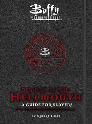 Bild des Verkufers fr Buffy: Demons of the Hellmouth zum Verkauf von AHA-BUCH GmbH