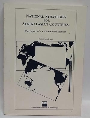 National Strategies for Australasian Countries: The Impact of the Asian/Pacific Economy