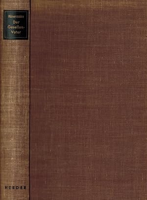 Image du vendeur pour Der Gesellenvater: Die Erzhlung des Lebens von Adolf Kolping mis en vente par Paderbuch e.Kfm. Inh. Ralf R. Eichmann