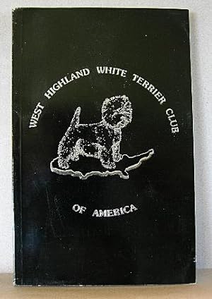 WEST HIGHLAND WHITE TERRIER CLUB OF AMERICA YEARBOOK1981-1985