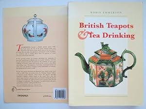 Seller image for British teapots & tea drinking 1700 - 1850 for sale by Aucott & Thomas