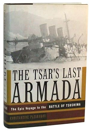 Immagine del venditore per The Tsar's Last Armada: The Epic Voyage to the Battle of Tsushima venduto da Cat's Cradle Books
