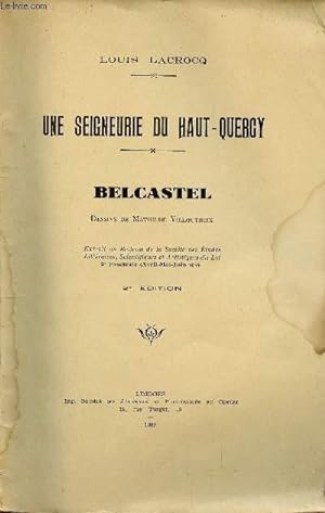 Bild des Verkufers fr UNE SEIGNEURIE DU HAUT-QUERCY zum Verkauf von Le-Livre