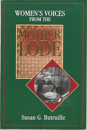 Seller image for Women's Voices for the Mother Lode for sale by The Book Junction