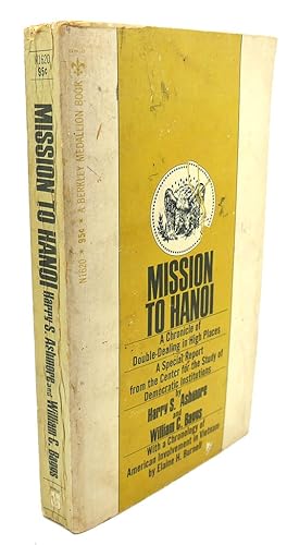 Seller image for MISSION TO HANOI for sale by Rare Book Cellar