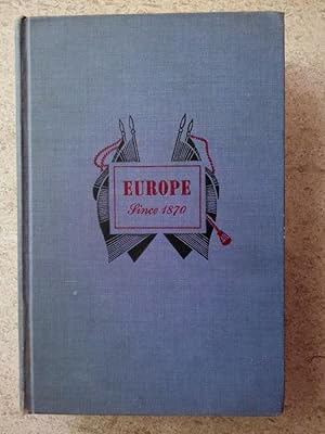 Seller image for A History of Europe Since 1870 for sale by P Peterson Bookseller