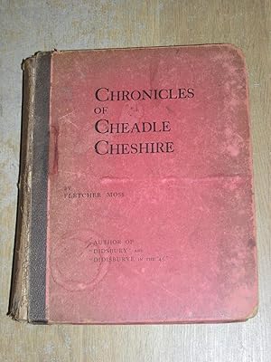 Chronicles Of Cheadle Cheshire