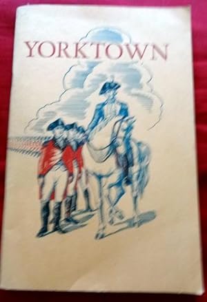 Image du vendeur pour Yorktown and the Siege of 1781. mis en vente par The Bookstall