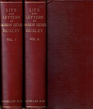 Image du vendeur pour Life and Letters of Thomas Henry Huxley. 2 volume set mis en vente par Barter Books Ltd