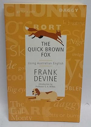 The Quick Brown Fox: Using Australian English