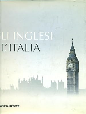 Bild des Verkufers fr Gli Inglesi e l'Italia zum Verkauf von Librodifaccia