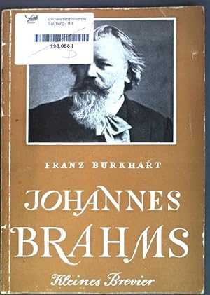 Bild des Verkufers fr Johannes Brahms: Kleines Brevier zum Verkauf von books4less (Versandantiquariat Petra Gros GmbH & Co. KG)