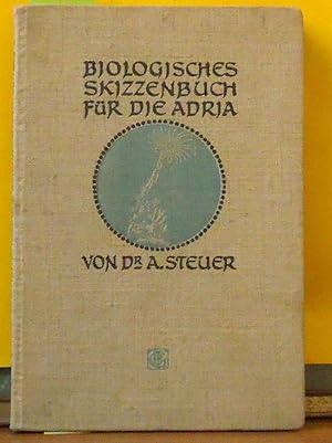 Biologisches Skizzenbuch fuer die Adria