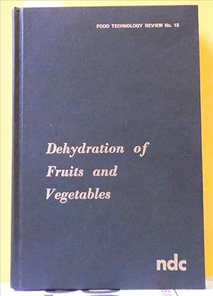 Bild des Verkufers fr Dehydration of Fruits and Vegetables zum Verkauf von Buchhandlung-Antiquariat Sawhney