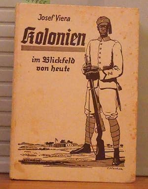 Kolonien im Blickfeld von heute ein Lesebuch