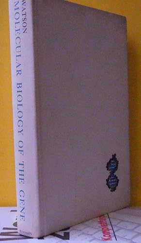 Molecular Biology of the Gene First Edition