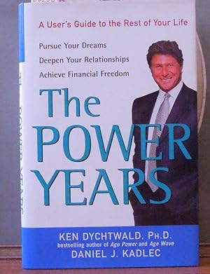 Seller image for The power years. A user s guide to the rest of your life. for sale by Buchhandlung-Antiquariat Sawhney