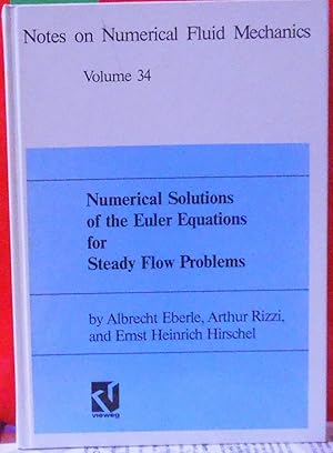 Numerical Solutions of the Euler Equations for Steady Flow Problems